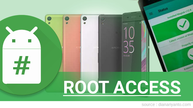 Tips Root Sony Xperia XA Anti Gagal