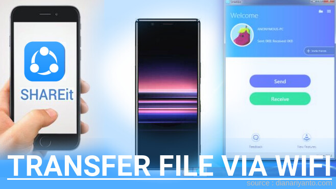 Cara Mudah Transfer File via Wifi di Sony Xperia 5 Menggunakan ShareIt Versi Baru