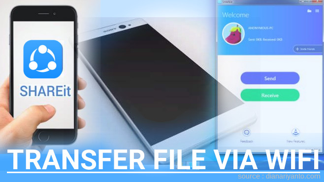 Mudahnya Transfer File via Wifi di Sony Xperia C6 Ultra Menggunakan ShareIt Versi Baru