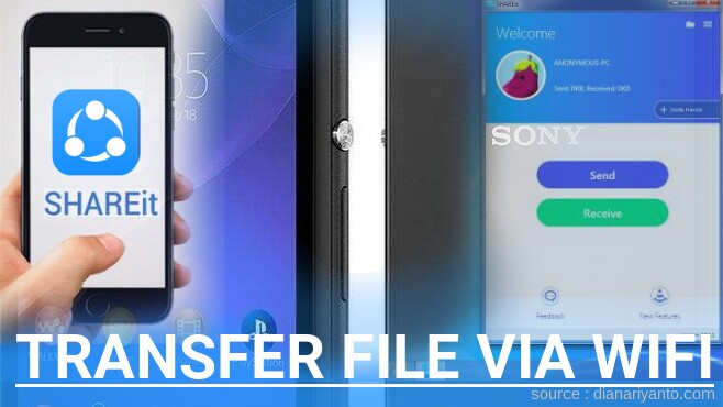 Cara Transfer File via Wifi di Sony Xperia E3 D2202 Menggunakan ShareIt Terbaru