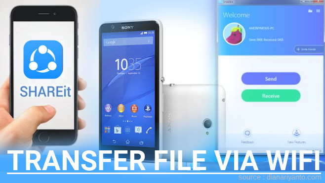 Tutorial Transfer File via Wifi di Sony Xperia E4 Menggunakan ShareIt Terbaru