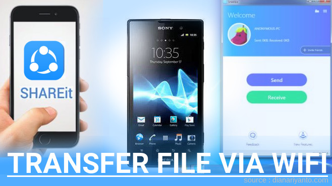 Kirim dan Transfer File via Wifi di Sony Xperia ion LTE Menggunakan ShareIt Versi Baru