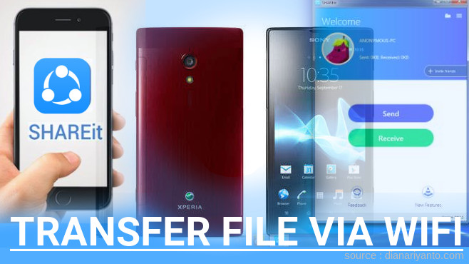 Mudahnya Transfer File via Wifi di Sony Xperia Ion Menggunakan ShareIt Terbaru