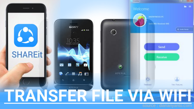 Kirim dan Transfer File via Wifi di Sony Xperia Tipo Menggunakan ShareIt Versi Baru