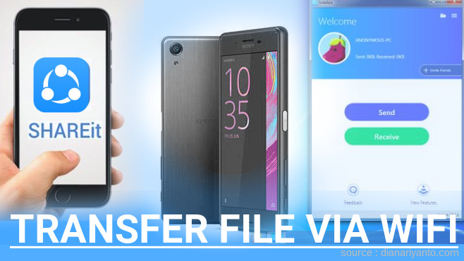 Cara Mudah Transfer File via Wifi di Sony Xperia X Menggunakan ShareIt Versi Baru