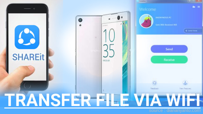Cara Mudah Transfer File via Wifi di Sony Xperia XA Ultra Menggunakan ShareIt Versi Baru