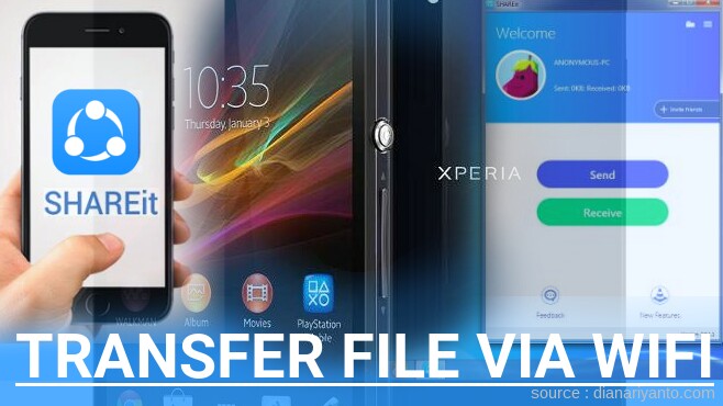 Cara Mudah Transfer File via Wifi di Sony Xperia Z C6602 Menggunakan ShareIt Versi Baru