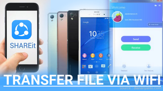 Cara Mudah Transfer File via Wifi di Sony Xperia Z3 Dual Menggunakan ShareIt Terbaru