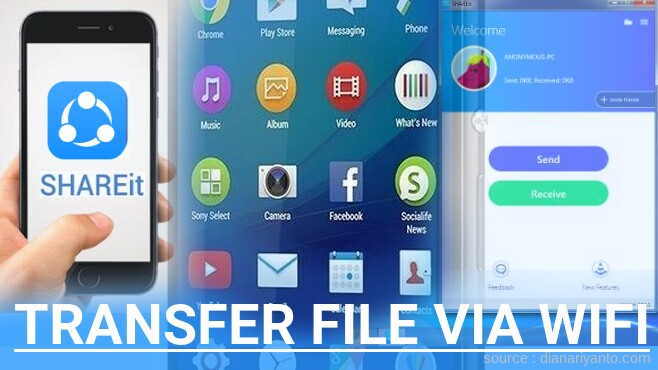 Cara Mudah Transfer File via Wifi di Sony Xperia Z3+ E6553 Menggunakan ShareIt Versi Baru