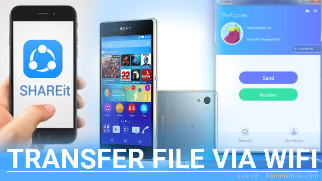 Cara Transfer File via Wifi di Sony Xperia Z3+ Menggunakan ShareIt Versi Baru
