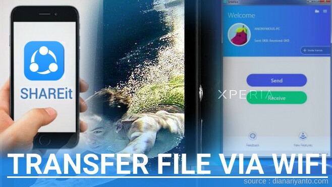 Cara Transfer File via Wifi di Sony Xperia ZR C5502 Menggunakan ShareIt Versi Baru