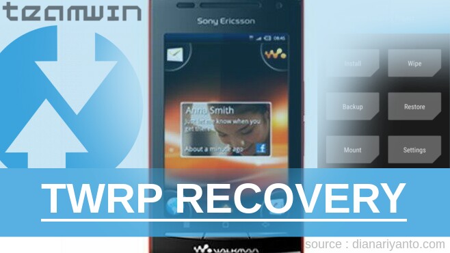 TWRP Recovery Sony Ericsson W8 Walkman E16i Temp