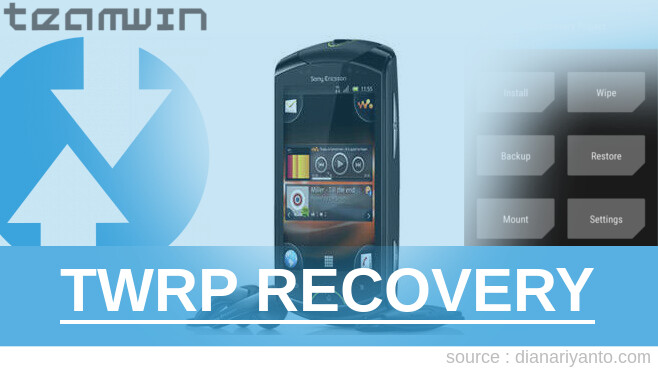 Cara Install TWRP Sony Live with Walkman WT19i Berhasil 100%