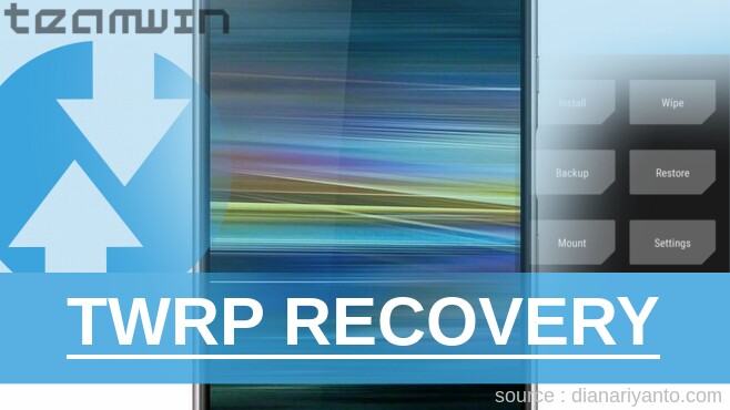 Cara Install TWRP Sony Xperia 10 Beta