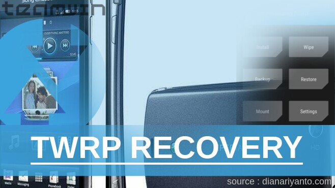Cara Pasang TWRP Sony Xperia Arc LT15i Tanpa Unlock Bootloader