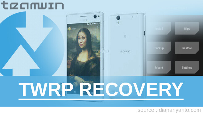 Install TWRP Sony Xperia C4 Dual Tanpa PC