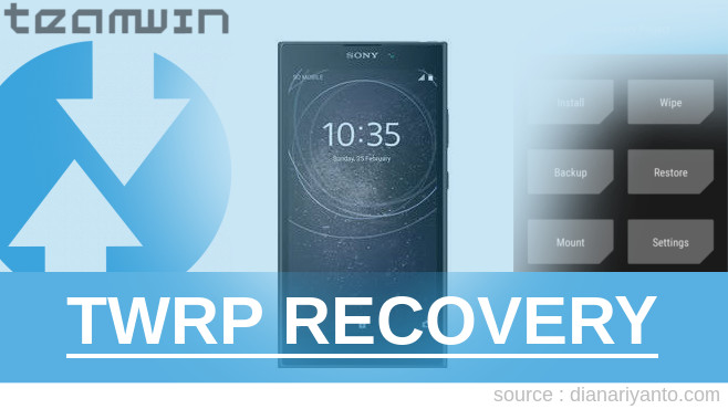 TWRP Recovery Sony Xperia L2 Tanpa PC