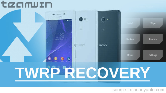 Cara Install TWRP Sony Xperia M2 Aqua Tanpa Unlock Bootloader
