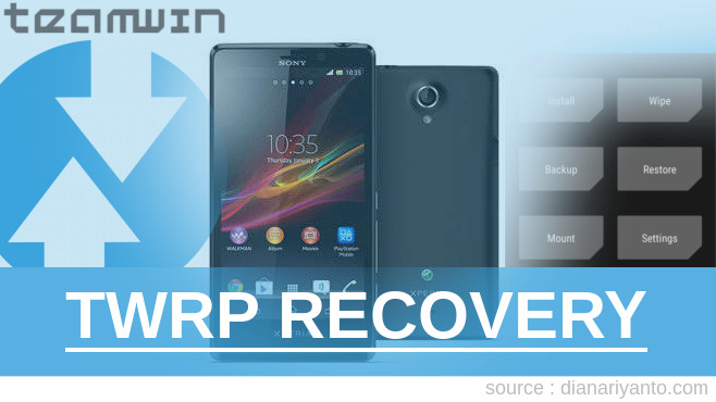 Download TWRP Sony Xperia T Temp