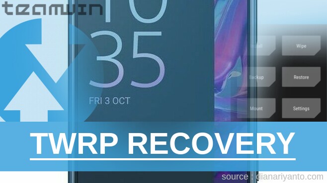 Pasang TWRP Sony Xperia XZ F8332 Tanpa PC
